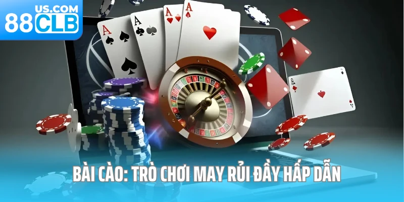 Bài cào: Trò chơi may rủi đầy hấp dẫn