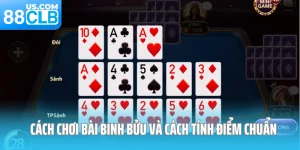 Cách Chơi Bài Binh Bửu