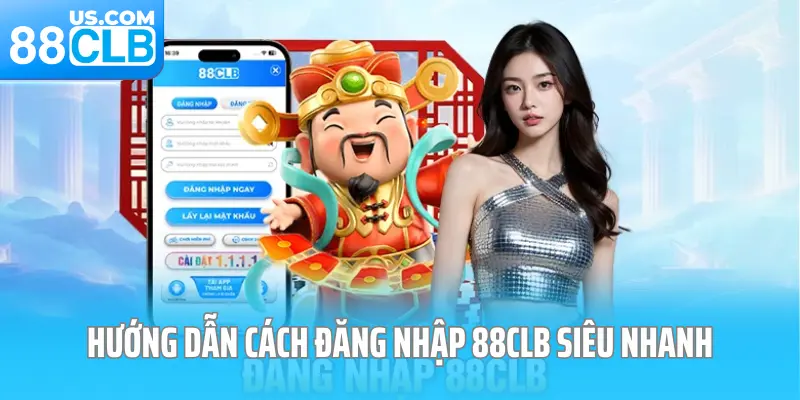 Hướng dẫn cách đăng nhập 88CLB siêu nhanh